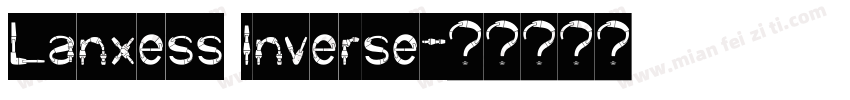 Lanxess Inverse字体转换